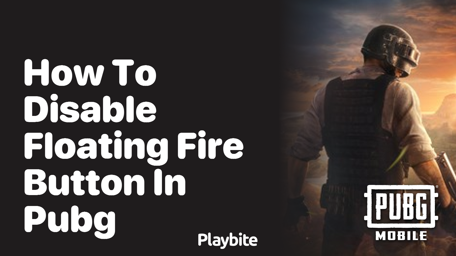 How to Disable the Floating Fire Button in PUBG Mobile