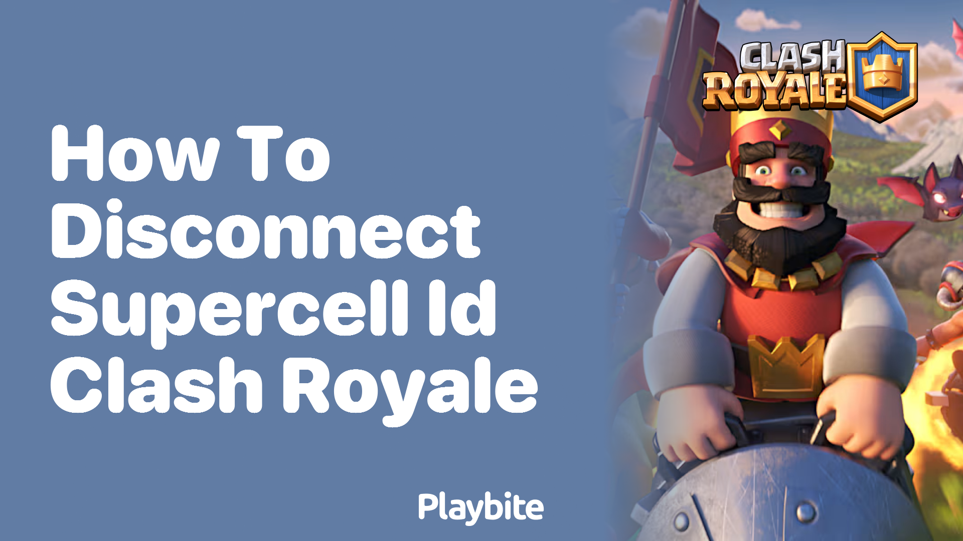 How to Disconnect Supercell ID from Clash Royale