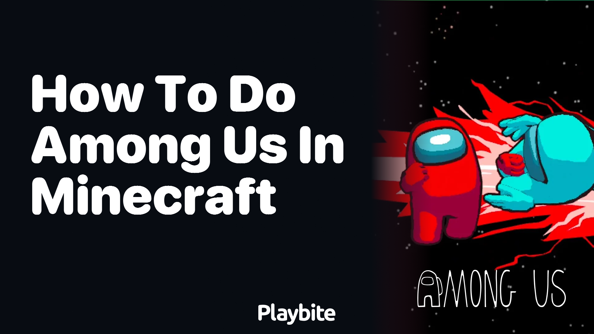 How to Play Among Us in Minecraft - Playbite