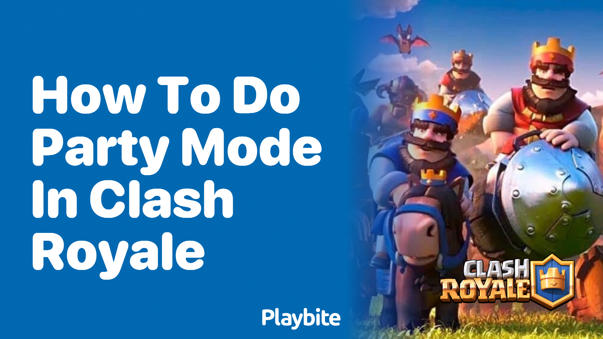 How to Do Party Mode in Clash Royale: A Fun Guide