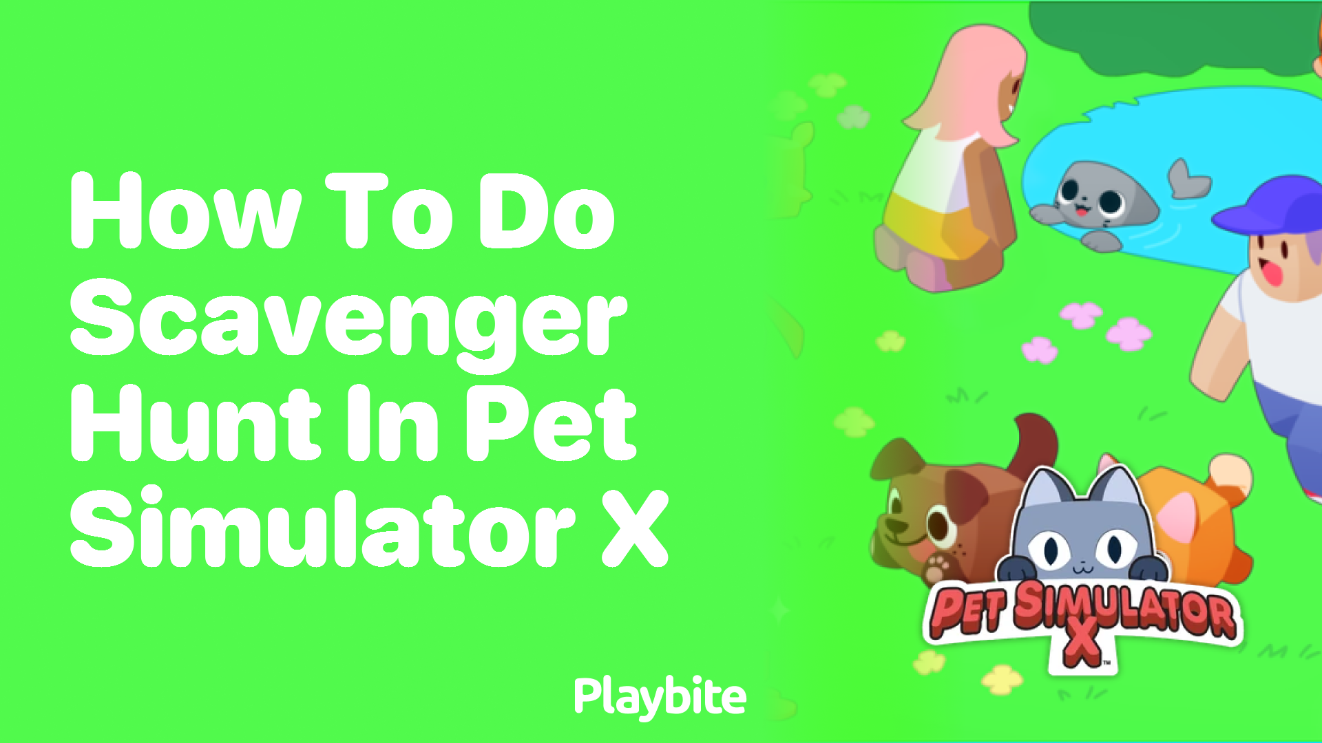 How to Do Scavenger Hunt in Pet Simulator X