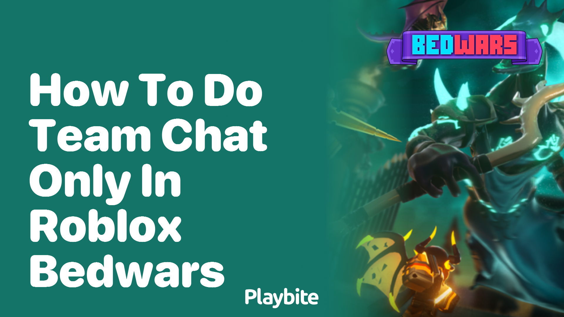 How to Use Team Chat Only in Roblox Bedwars