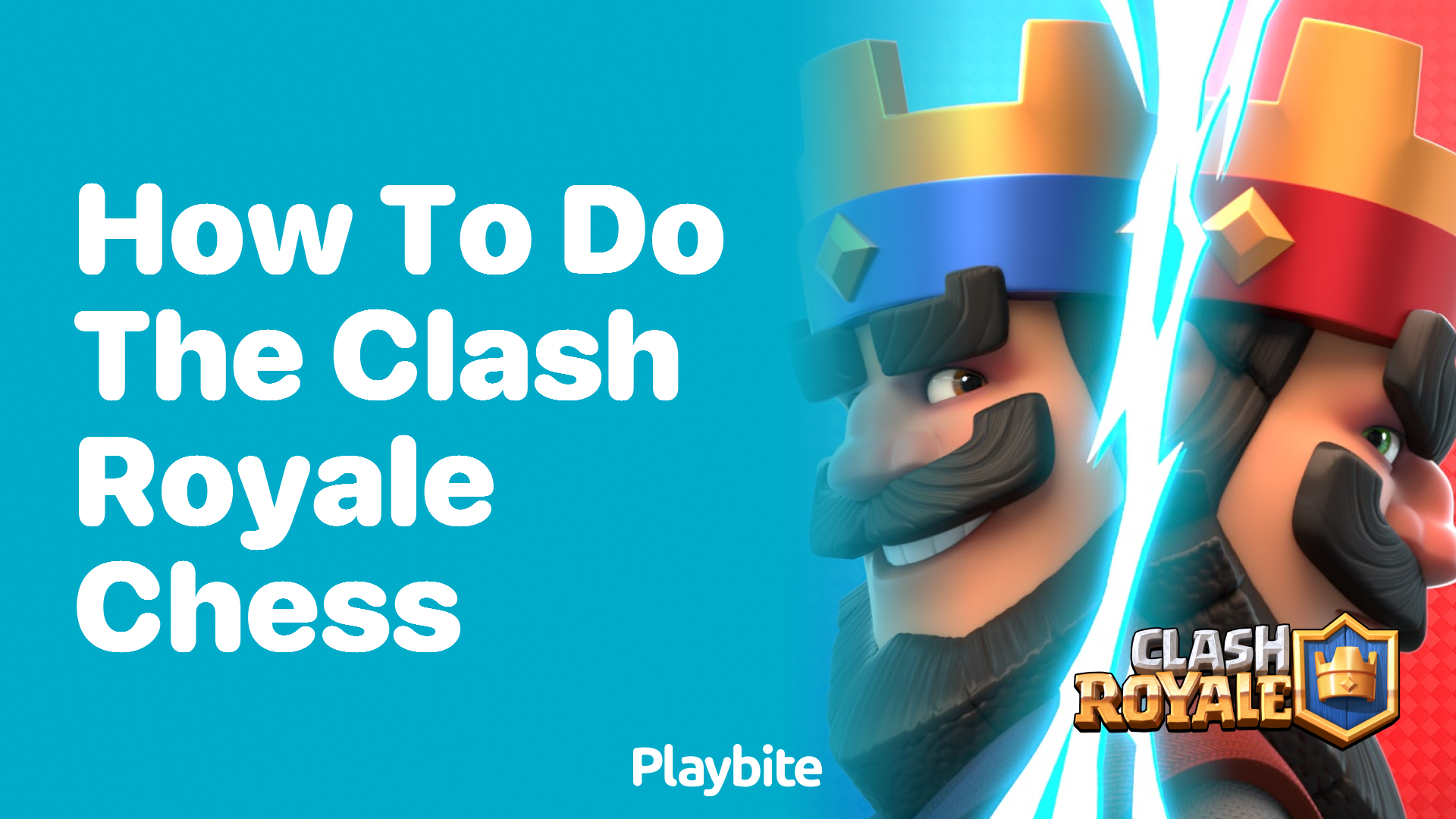 How to Do the Clash Royale Chess