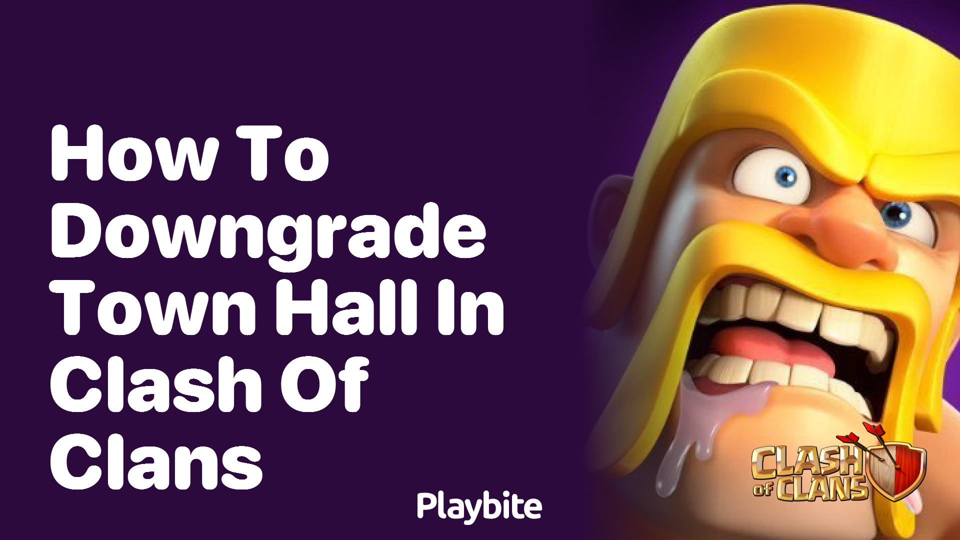 How to Downgrade Town Hall in Clash of Clans