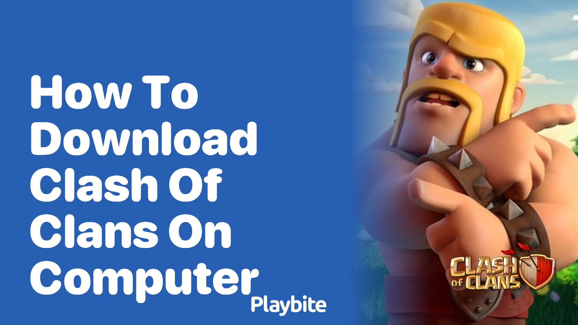 How to Download Clash of Clans on Your Computer