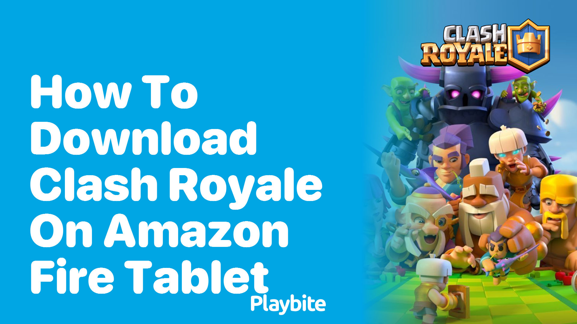 How to Download Clash Royale on Your Amazon Fire Tablet