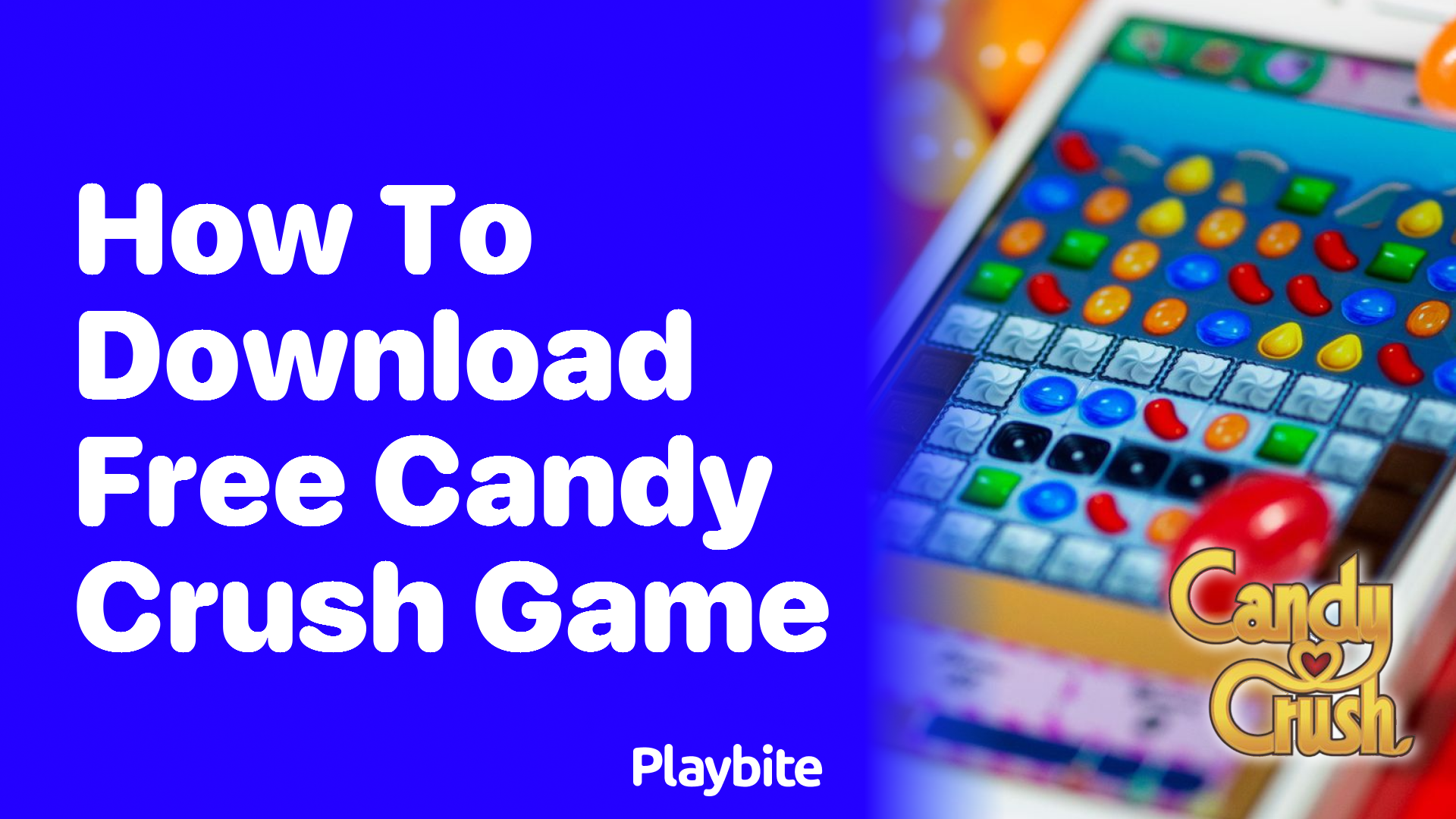 How to Download the Free Candy Crush Game