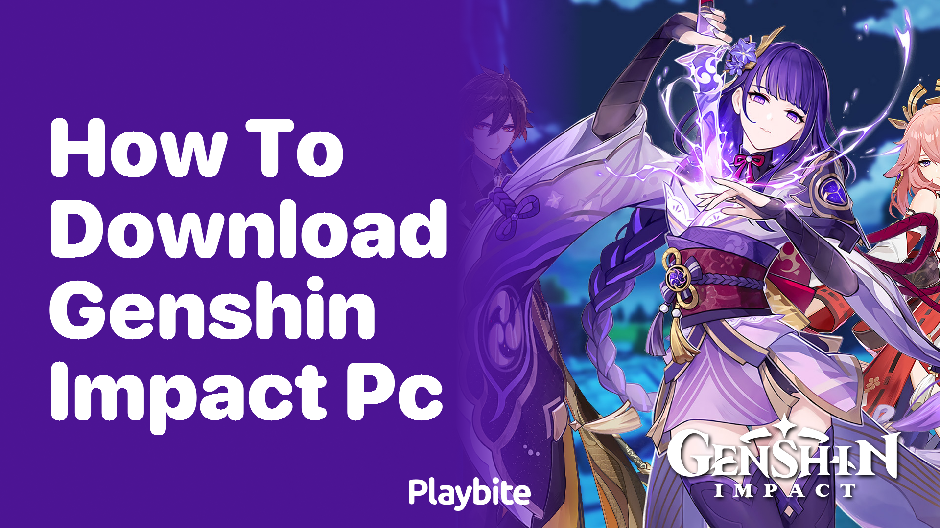 How to Download Genshin Impact on Your PC