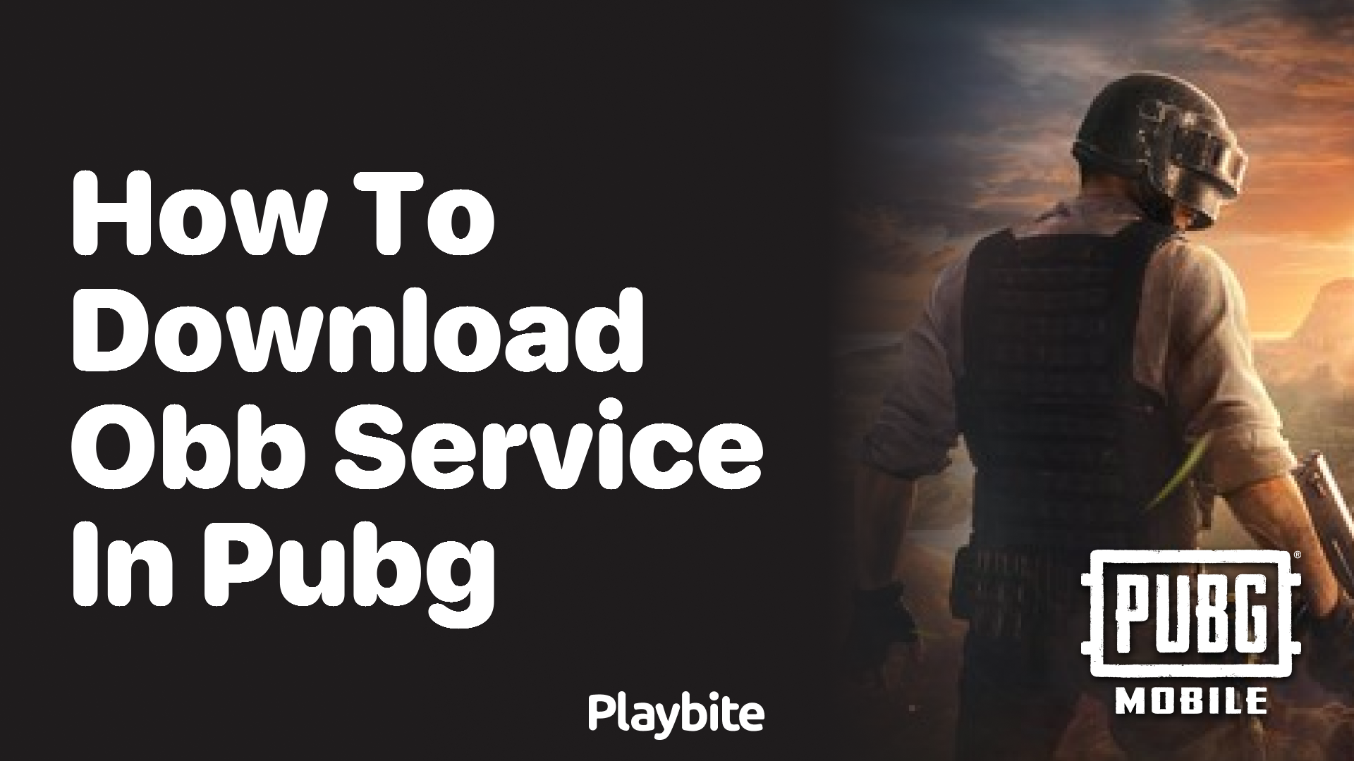 How to Download OBB Service in PUBG Mobile