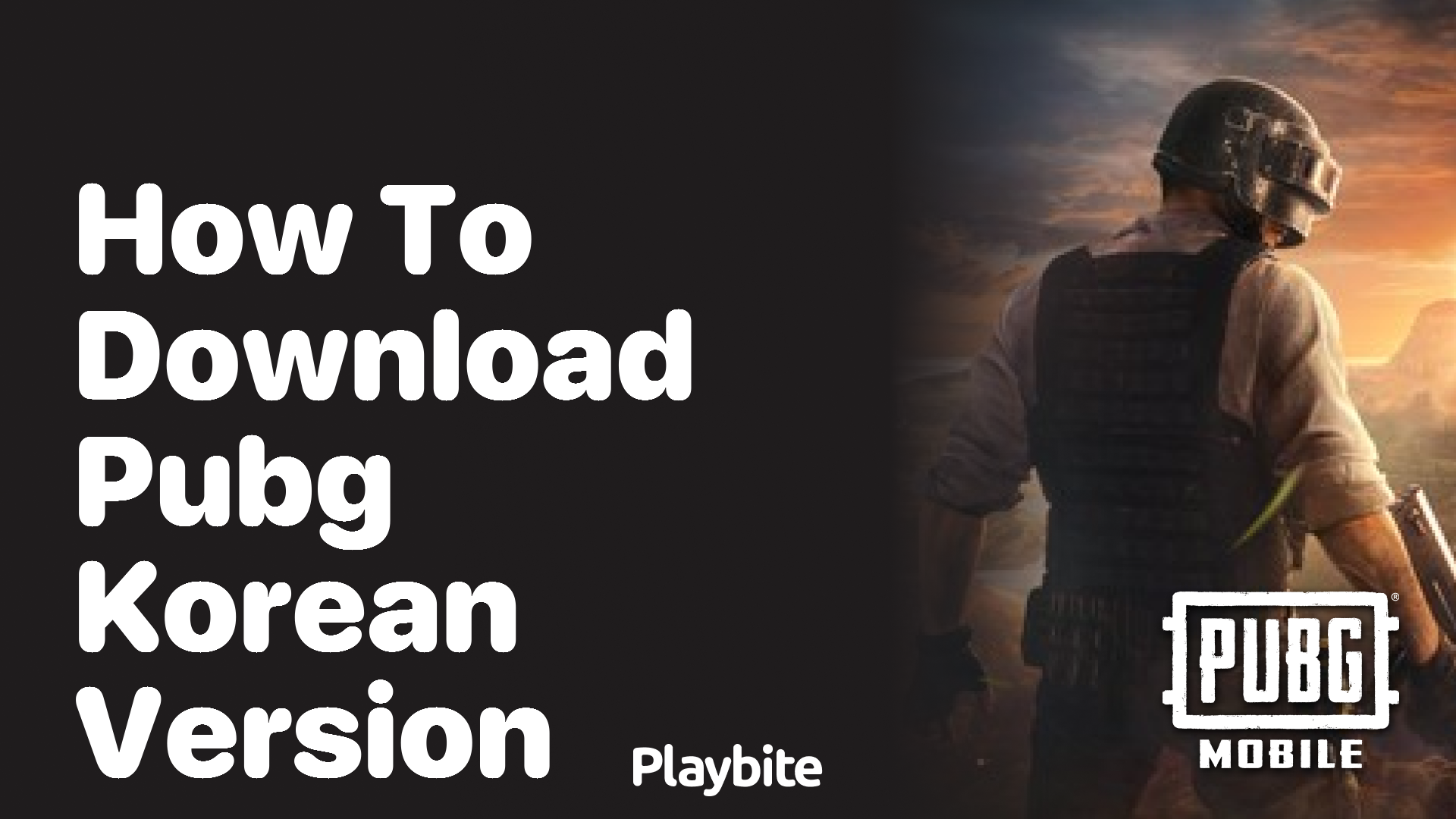 How to Download PUBG Korean Version: A Simple Guide