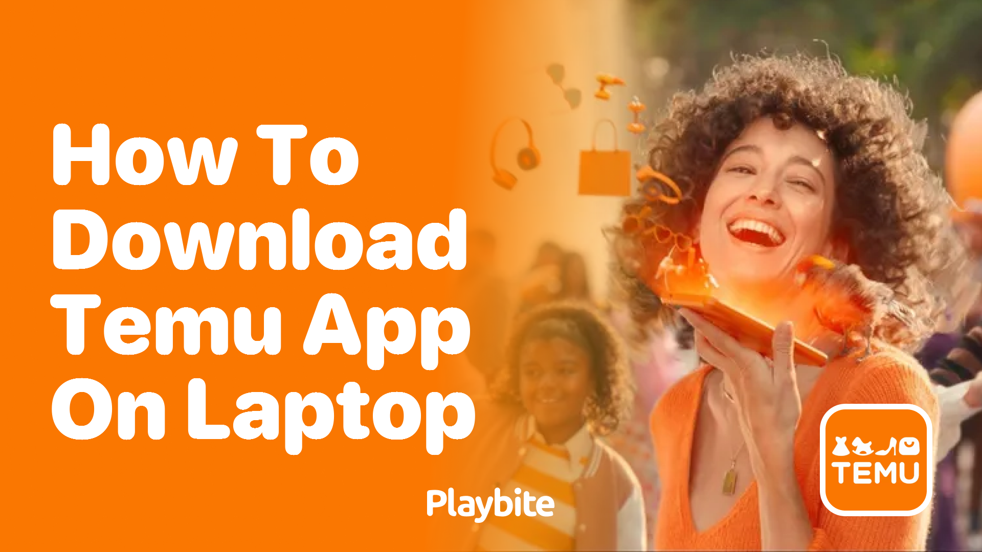 How to Download the Temu App on Your Laptop