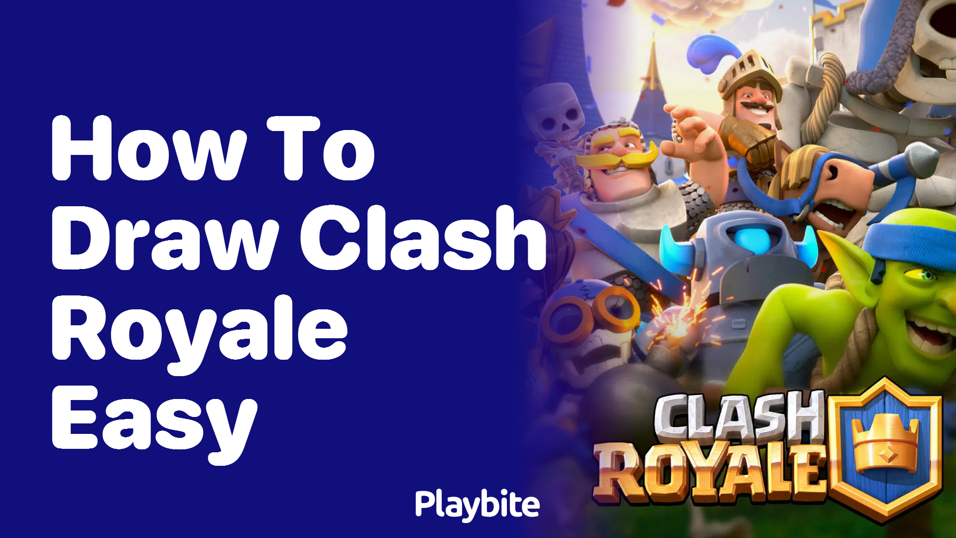 How to Draw Clash Royale Easily: A Fun Guide