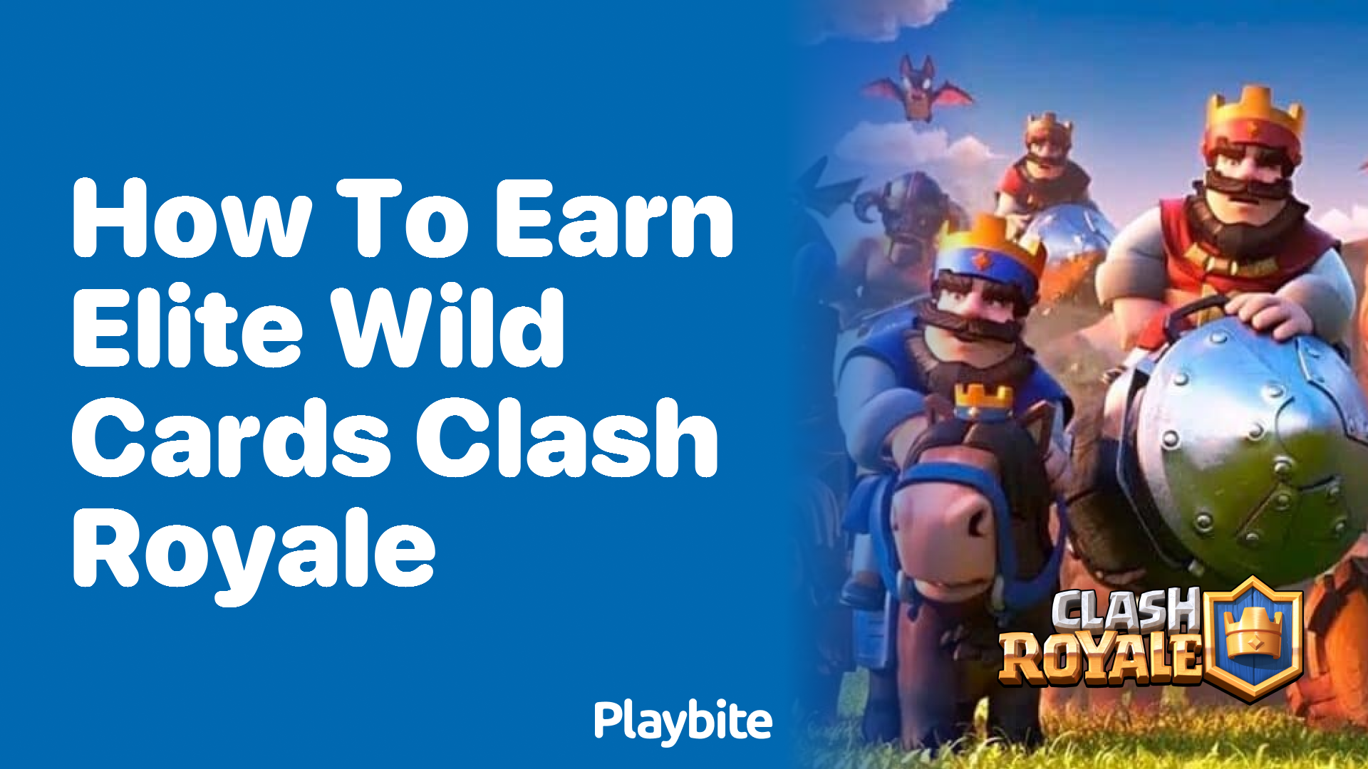 How to Earn Elite Wild Cards in Clash Royale