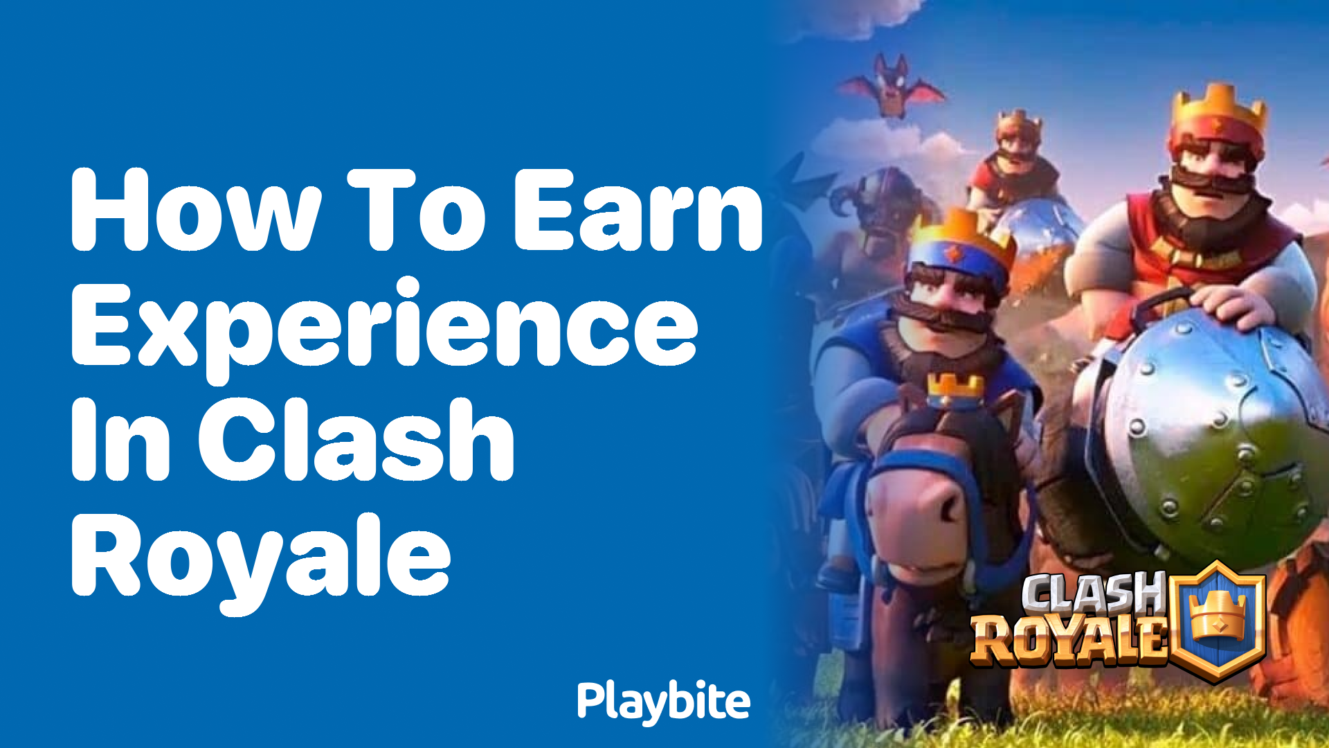 How to Earn Experience in Clash Royale