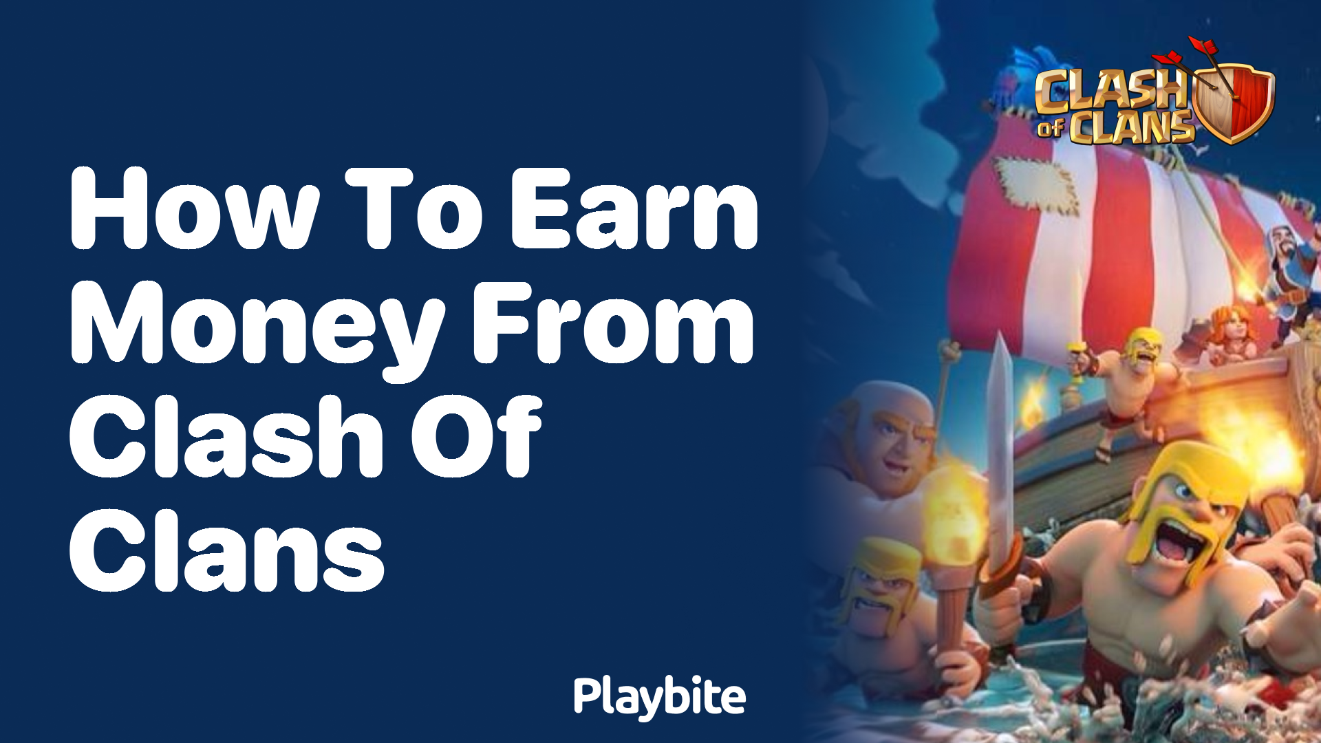 How to Earn Money From Clash of Clans