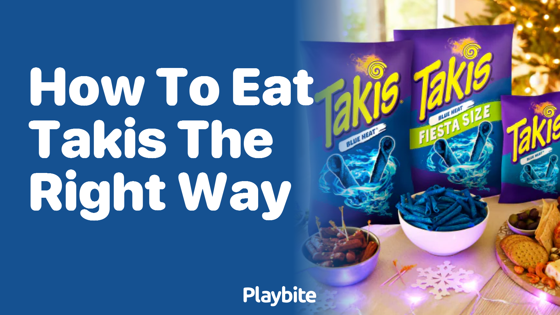 How to Eat Takis the Right Way