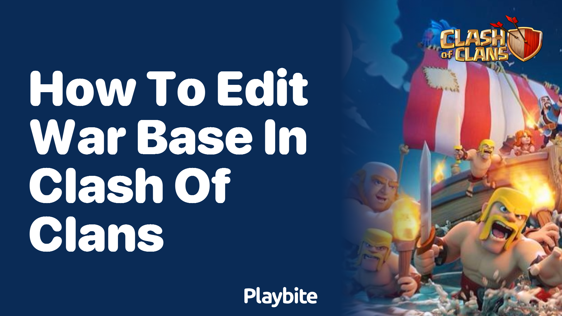 How to Edit Your War Base in Clash of Clans