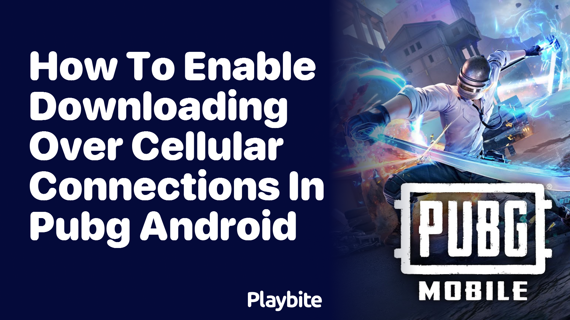 How to Enable Downloading Over Cellular Connections in PUBG Android