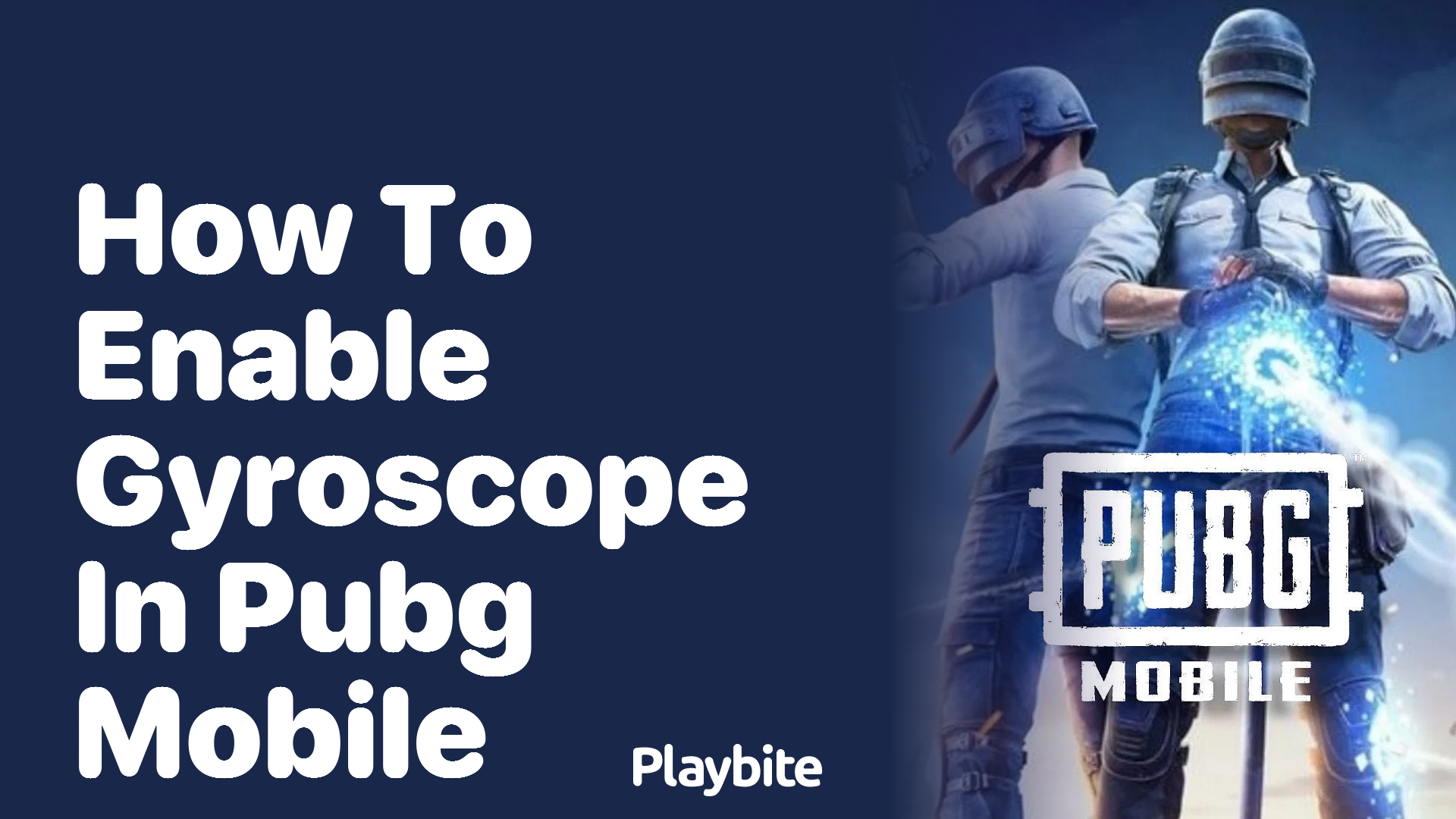 How to Enable Gyroscope in PUBG Mobile