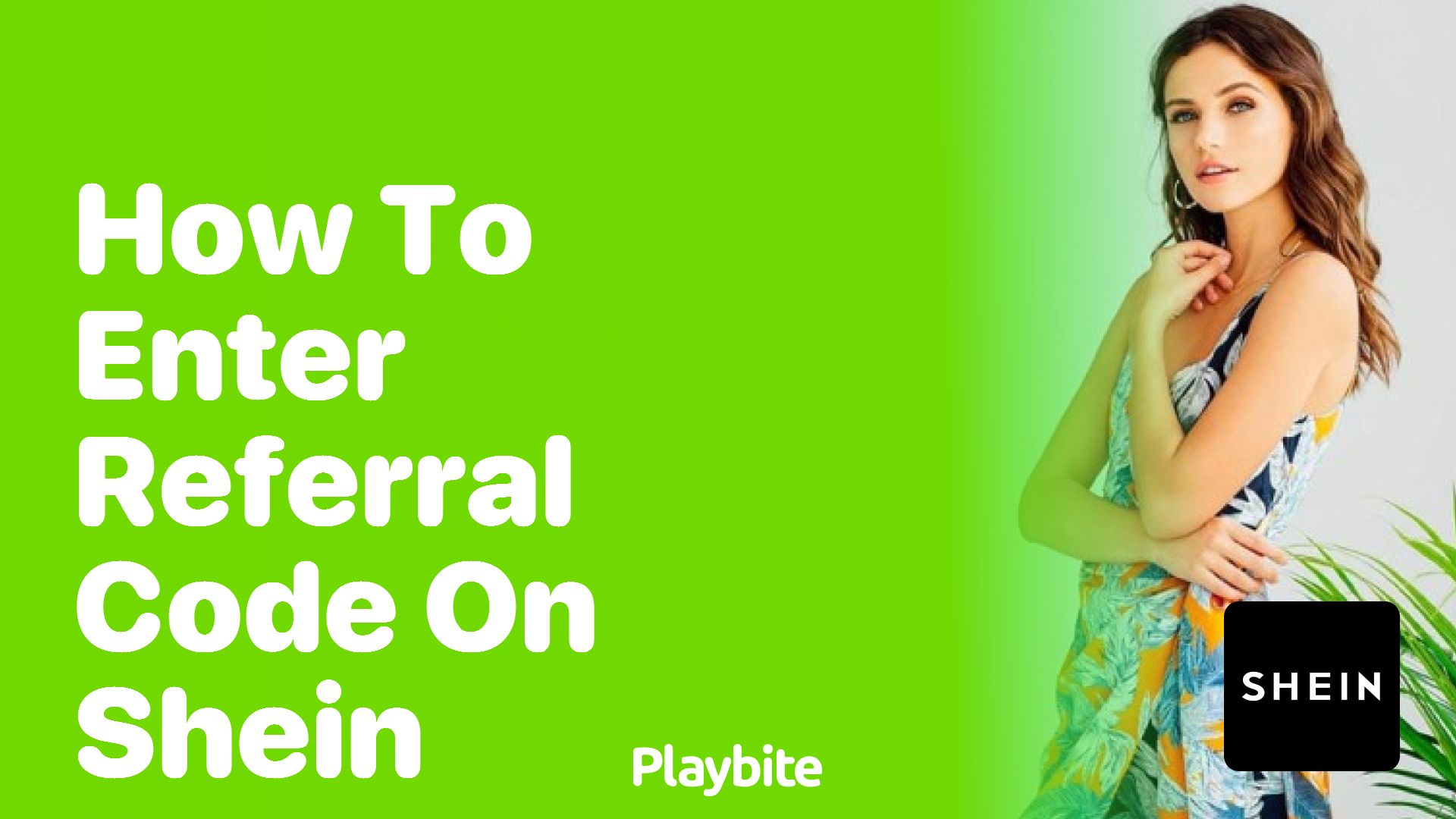 How to Enter Referral Code on SHEIN: A Simple Guide - Playbite