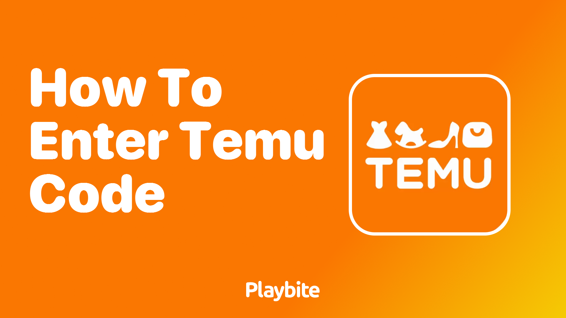 How to Enter a Temu Code for Fantastic Deals