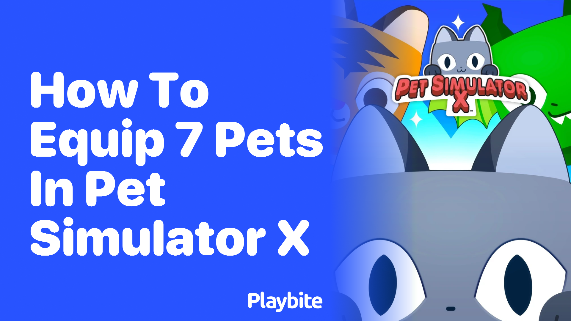 How to Equip 7 Pets in Pet Simulator X