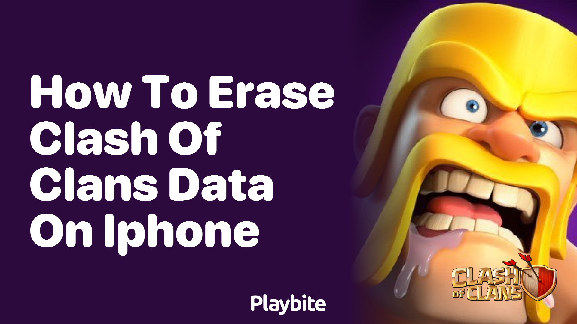 How to Erase Clash of Clans Data on Your iPhone