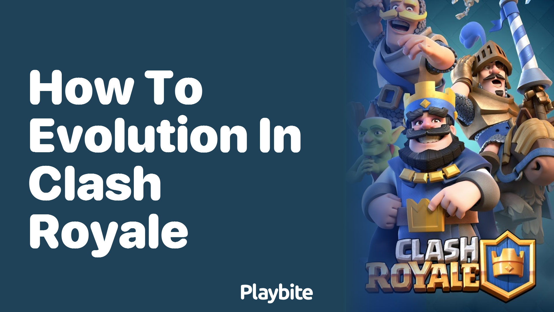 How to Evolution in Clash Royale: Upgrade Your Gameplay