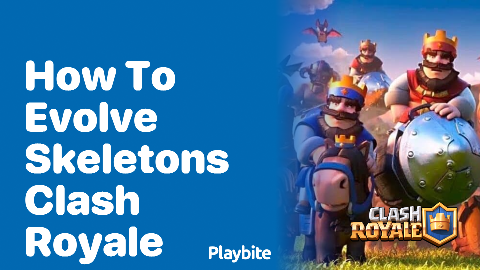 How to Evolve Skeletons in Clash Royale