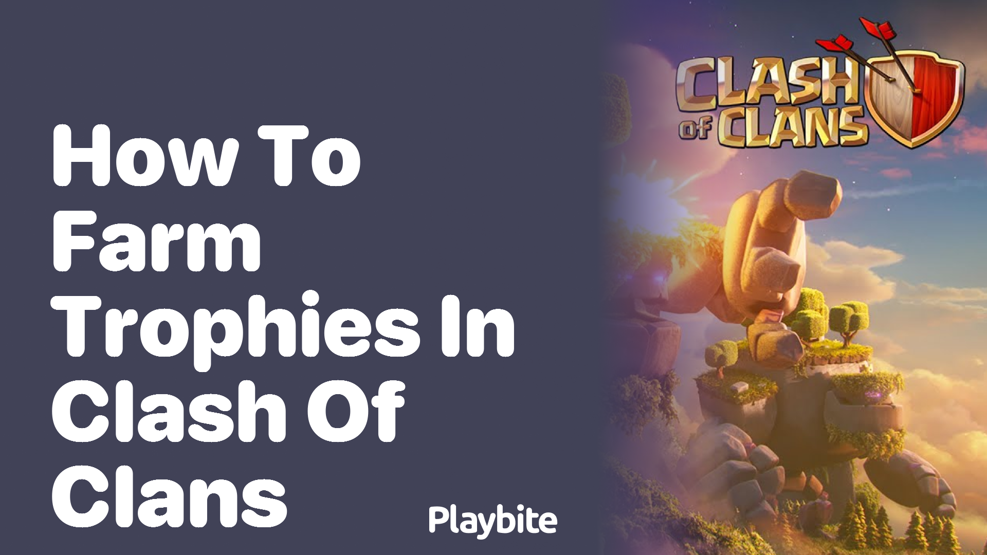 How to Farm Trophies in Clash of Clans