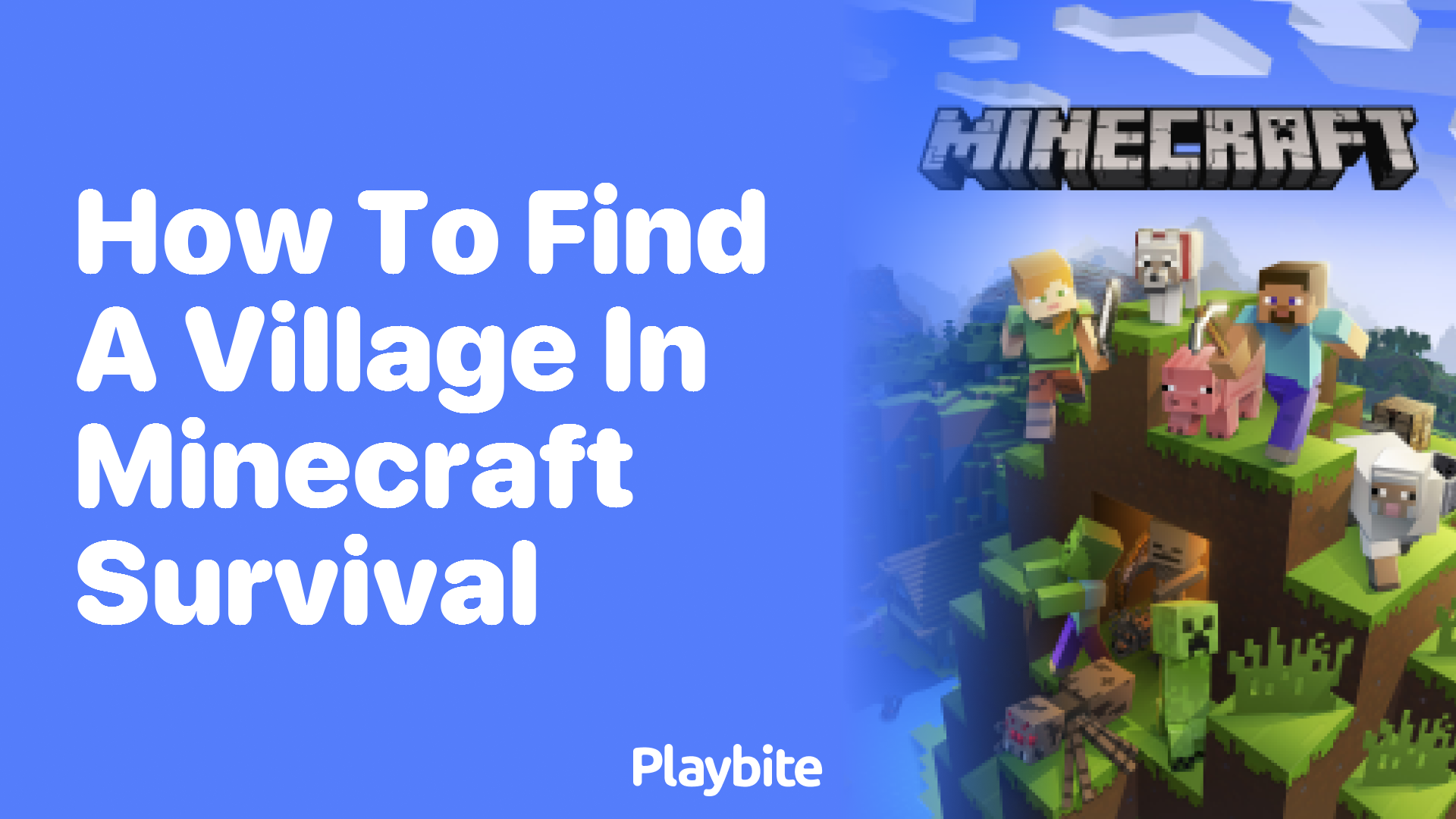 How to Find a Village in Minecraft Survival? - Playbite