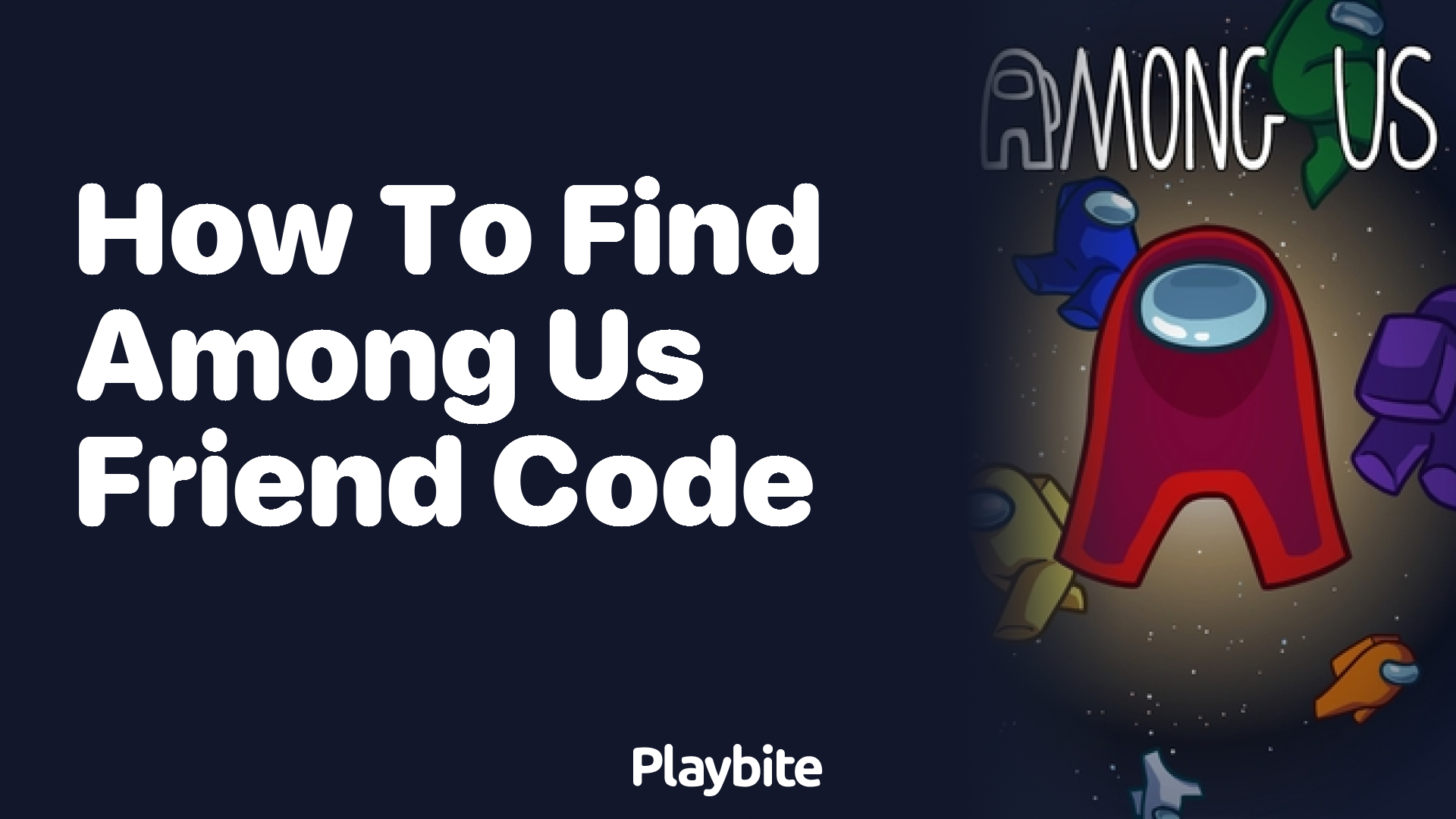 how to create a friend code in among us