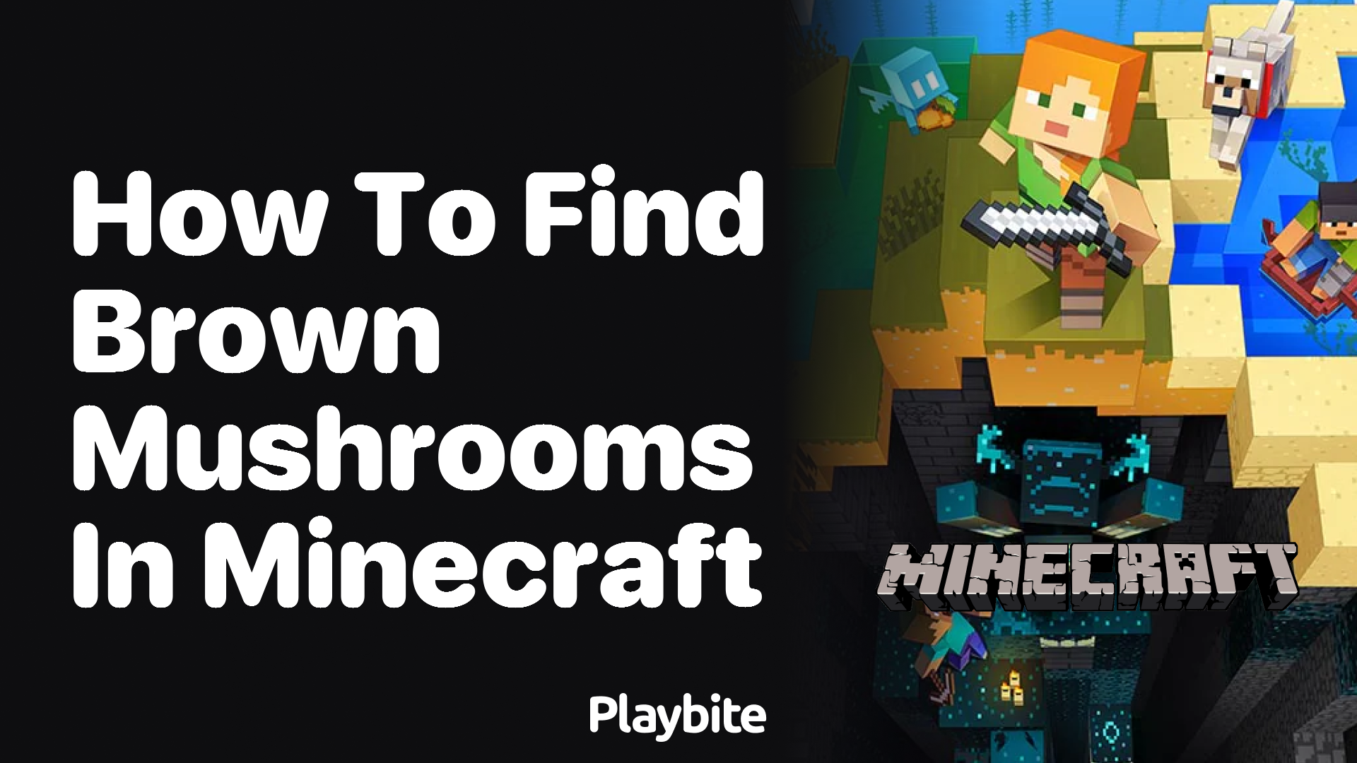 How to Find Brown Mushrooms in Minecraft