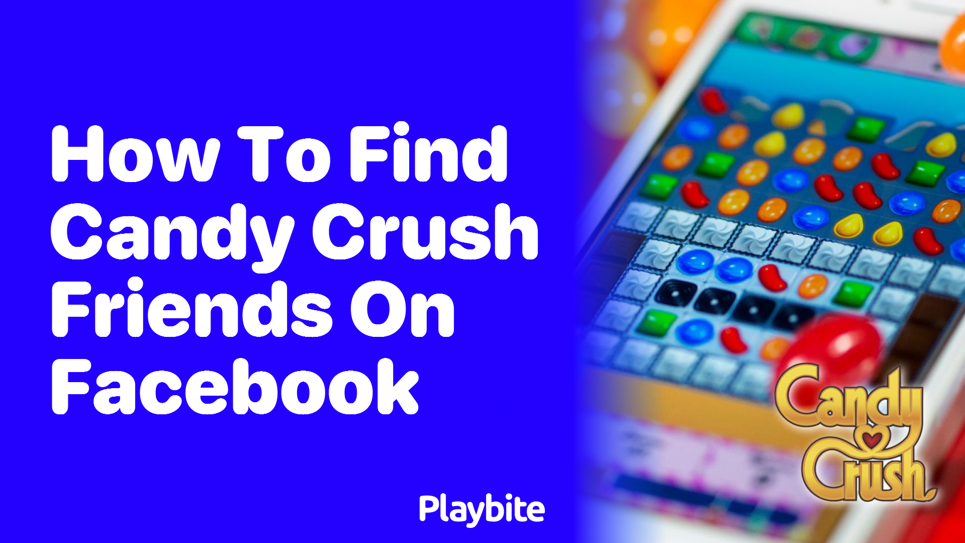 How to Find Candy Crush Friends on Facebook