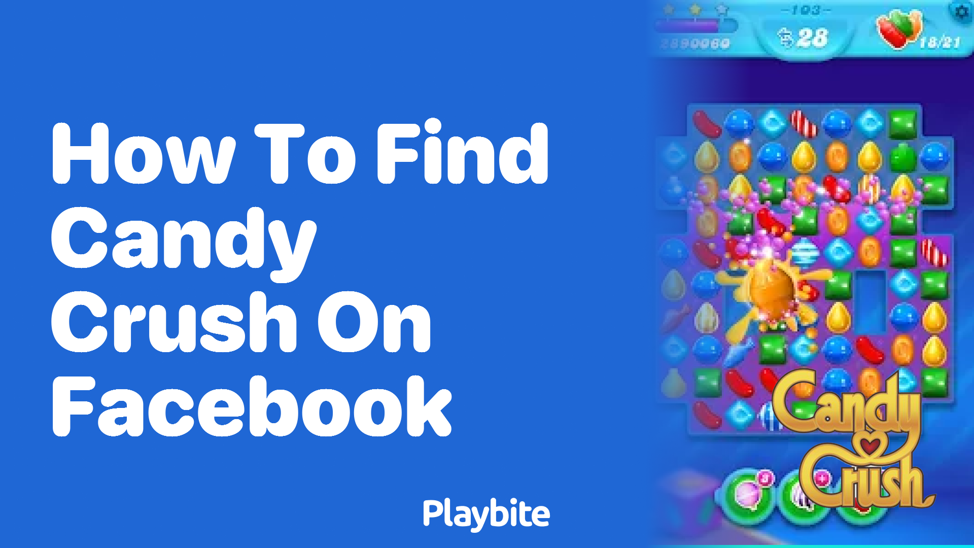 How to Find Candy Crush on Facebook: A Simple Guide