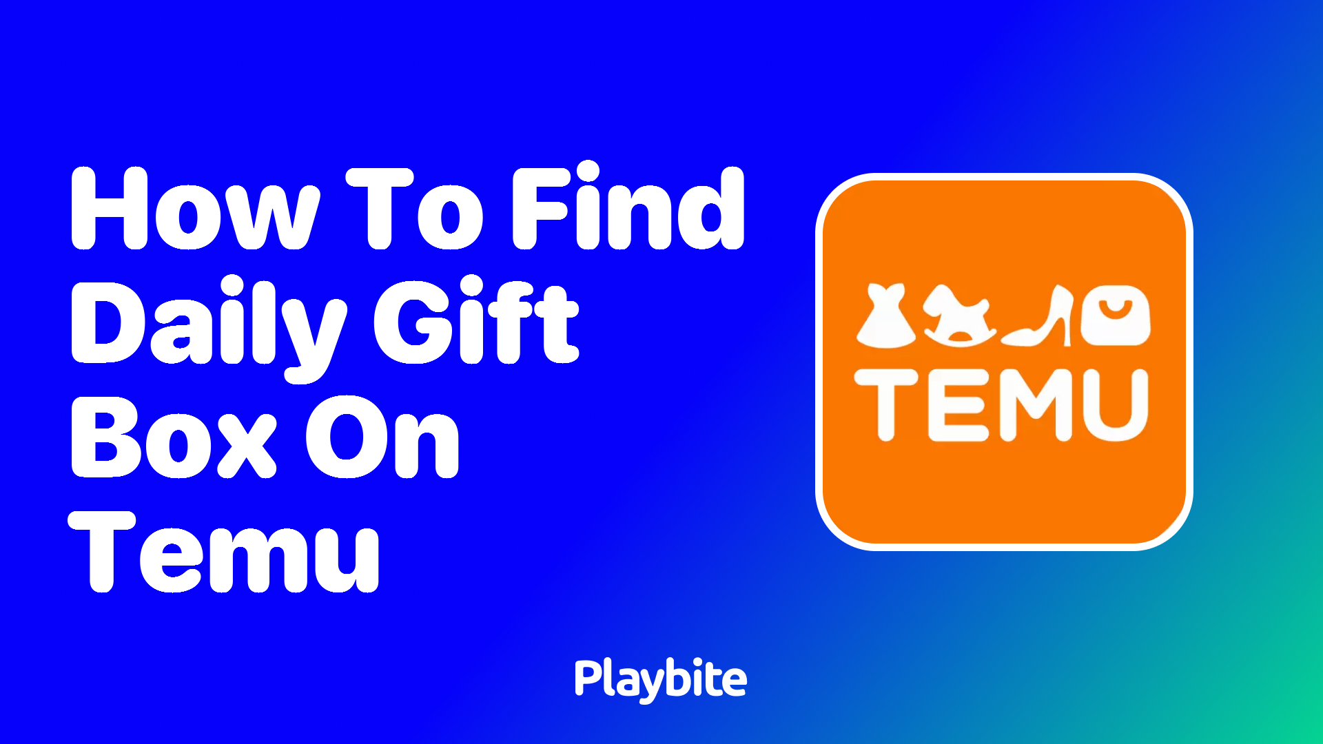 How to Find Daily Gift Box on Temu