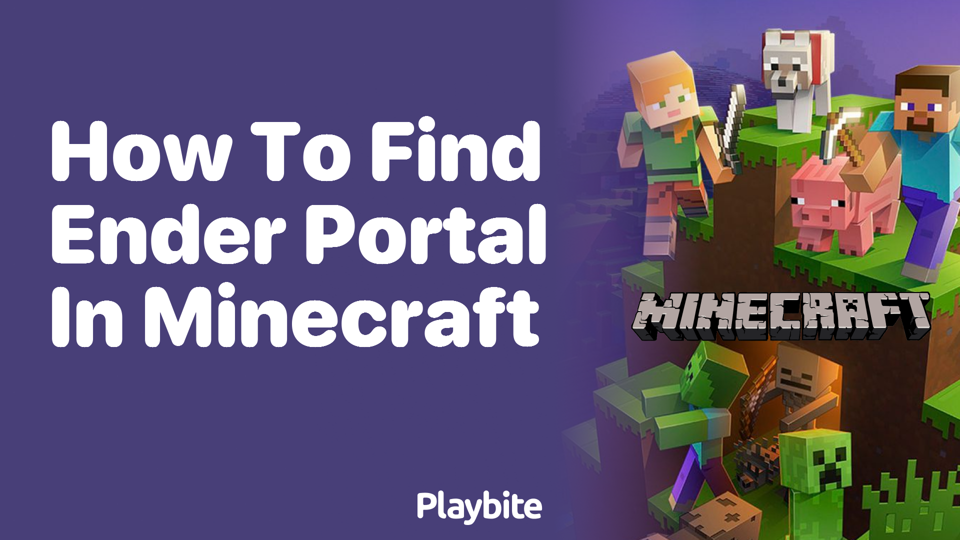 How to Find the Ender Portal in Minecraft