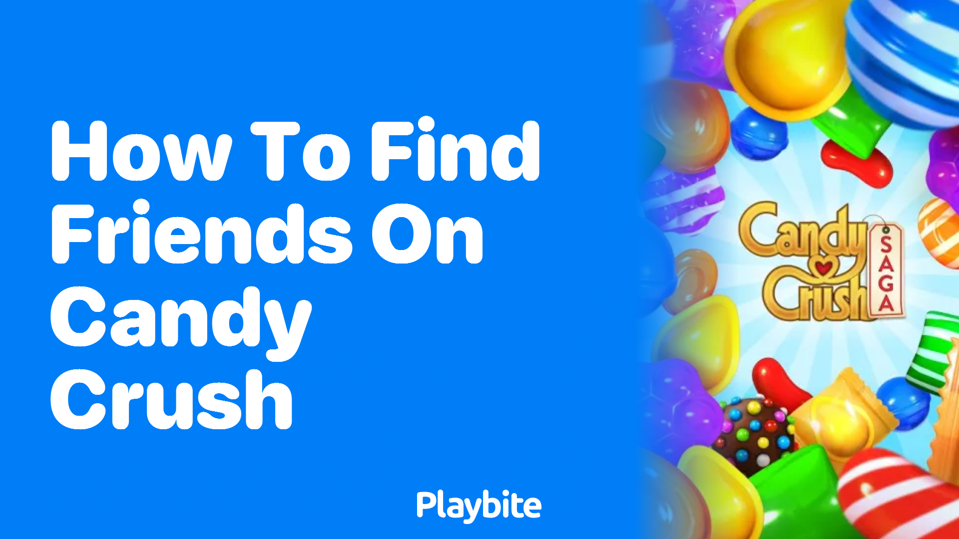 How to Find Friends on Candy Crush