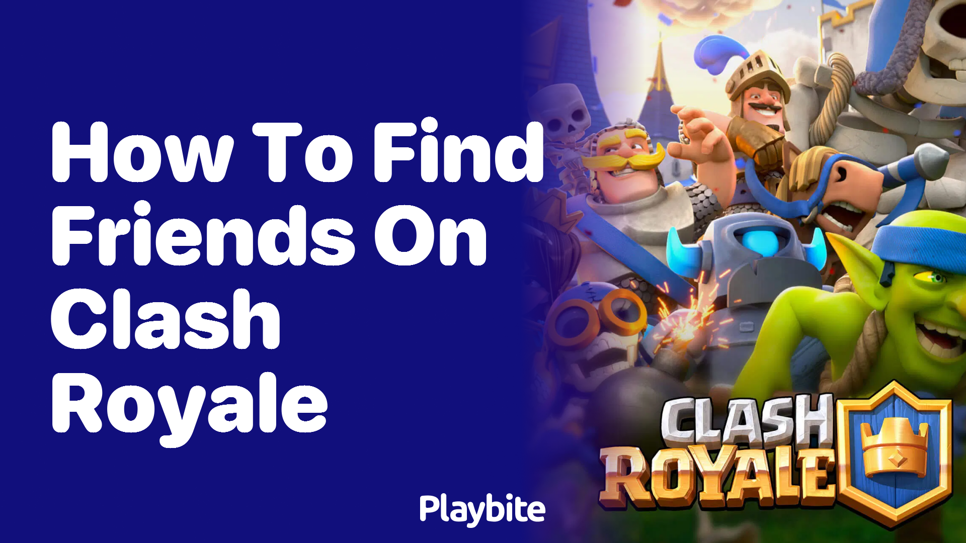 How to Find Friends on Clash Royale