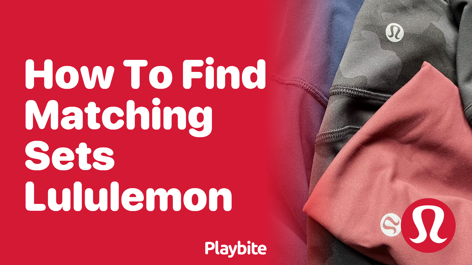 How to Find Matching Sets at Lululemon