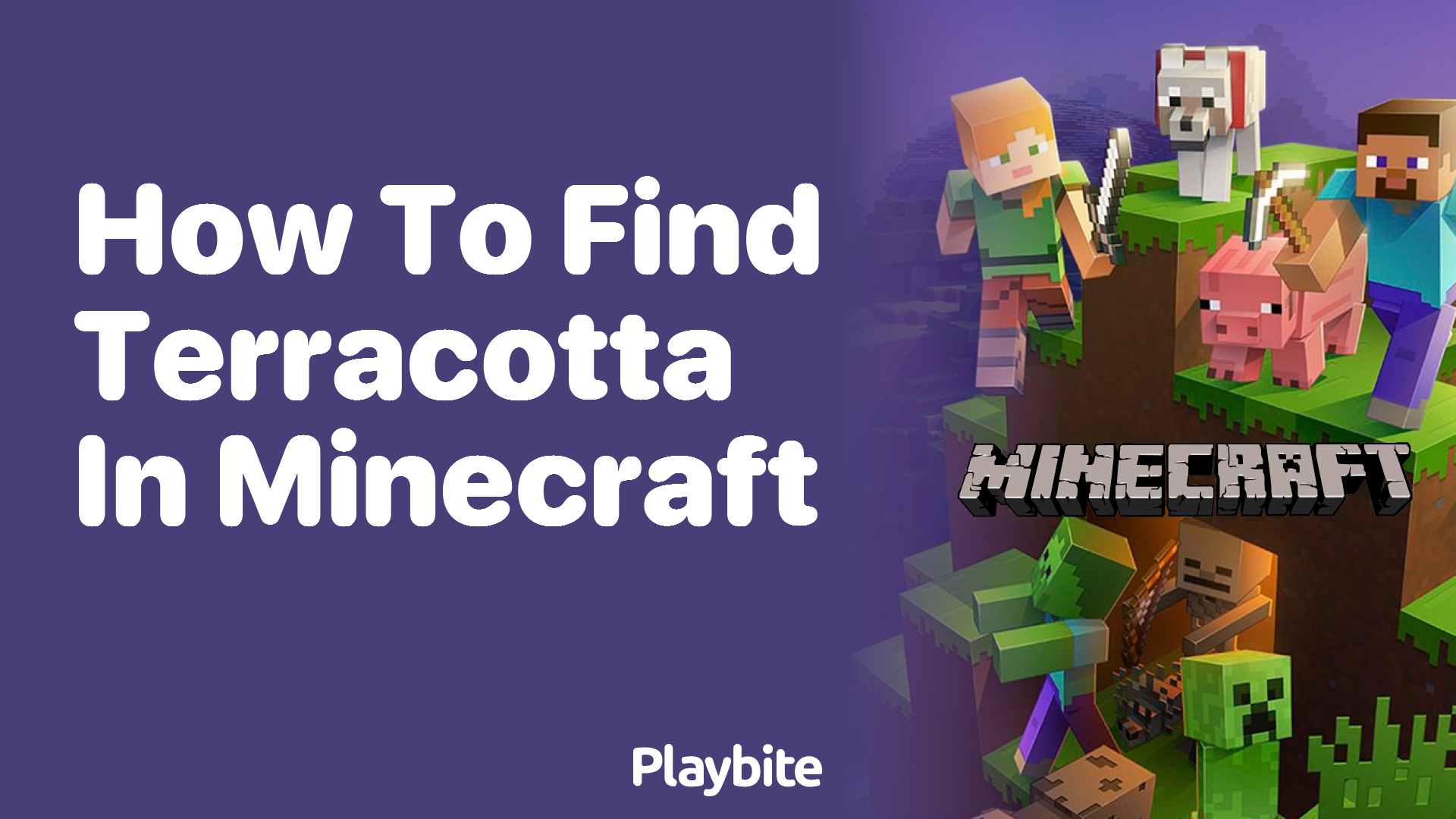 How to Find Terracotta in Minecraft