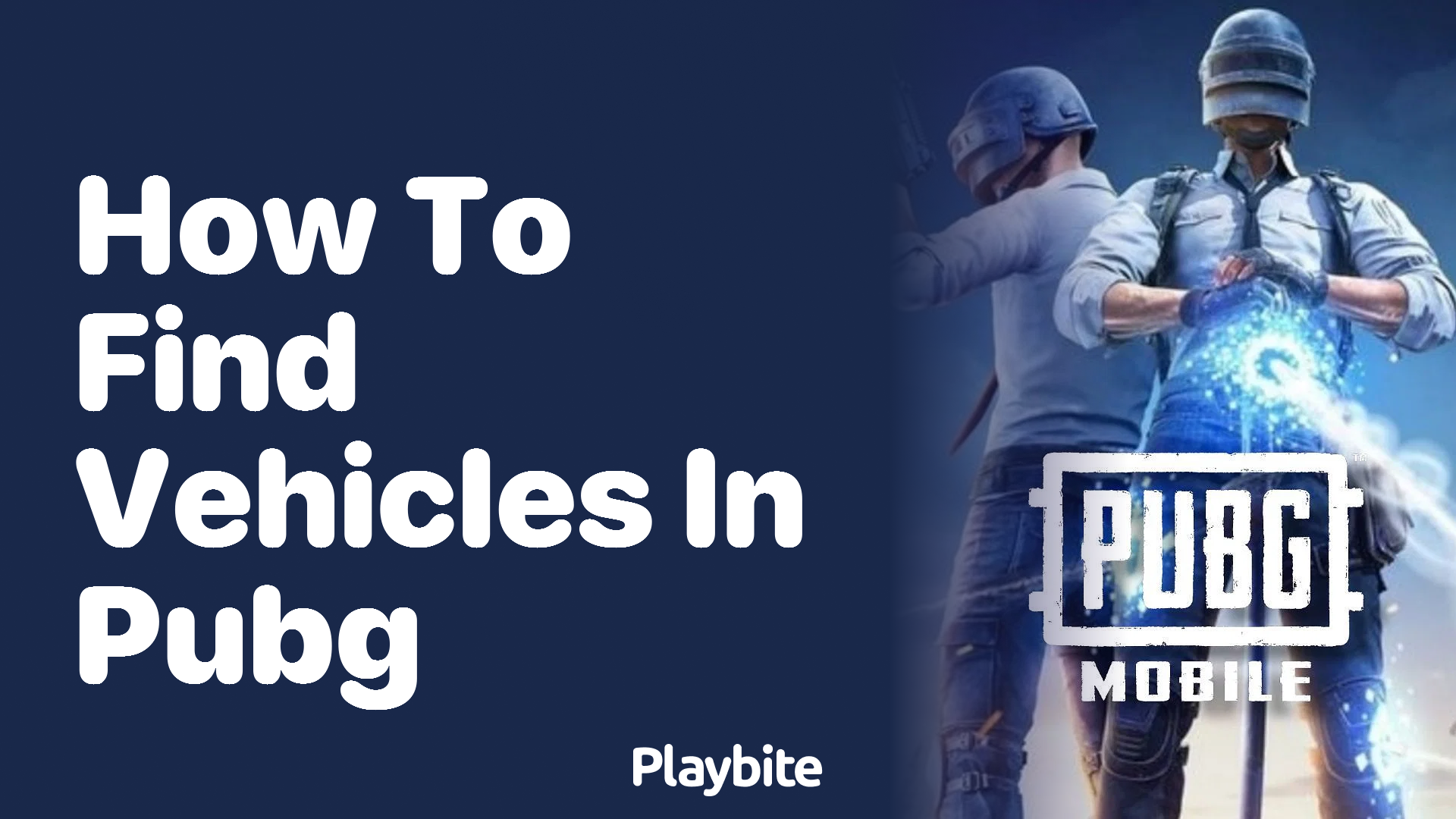 How to Find Vehicles in PUBG Mobile: A Quick Guide