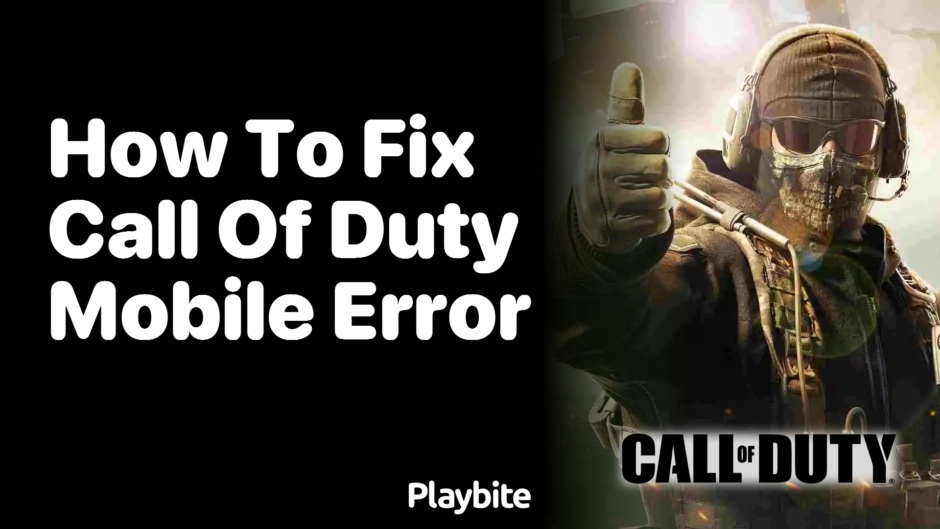 How to Fix Call of Duty Mobile Error: Quick Solutions