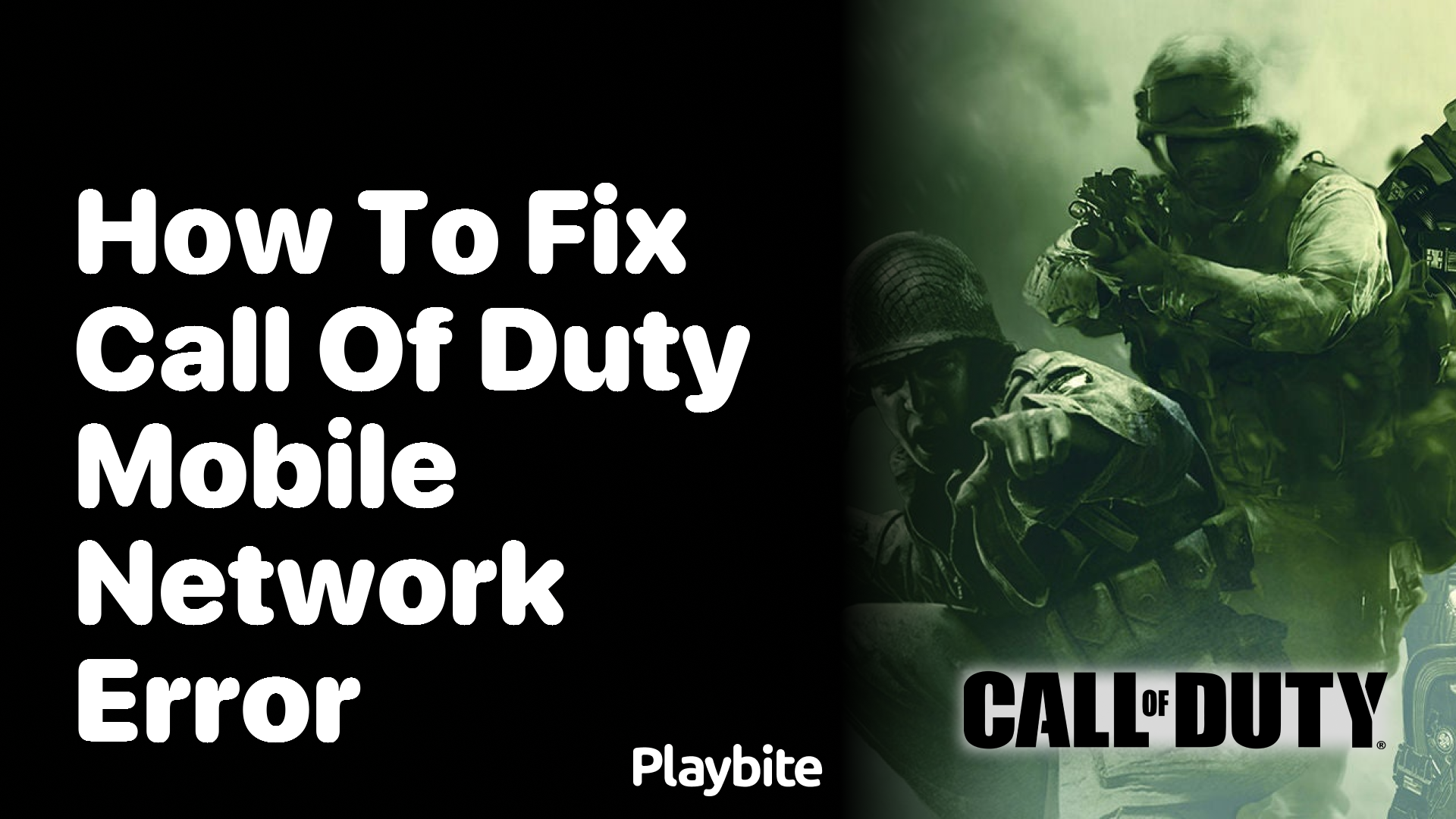 How to Fix Call of Duty Mobile Network Error: A Quick Guide - Playbite