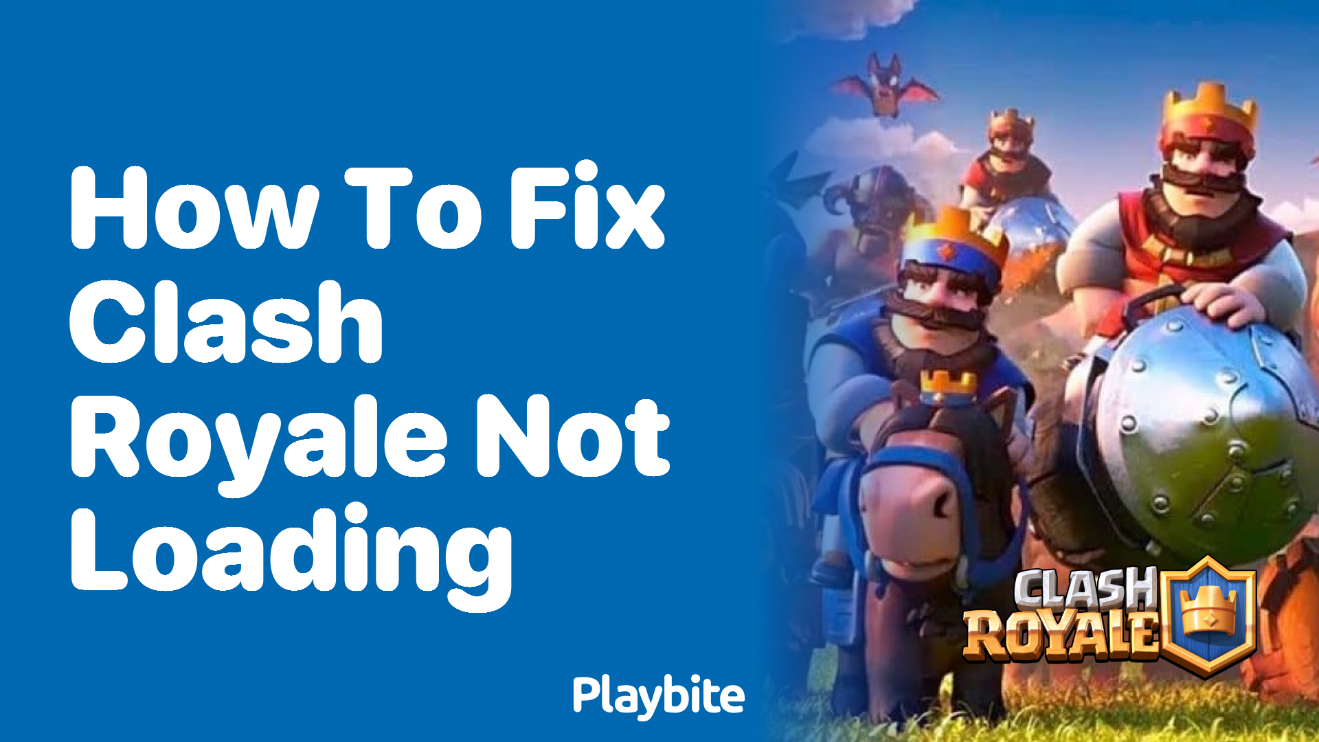 How to Fix Clash Royale Not Loading