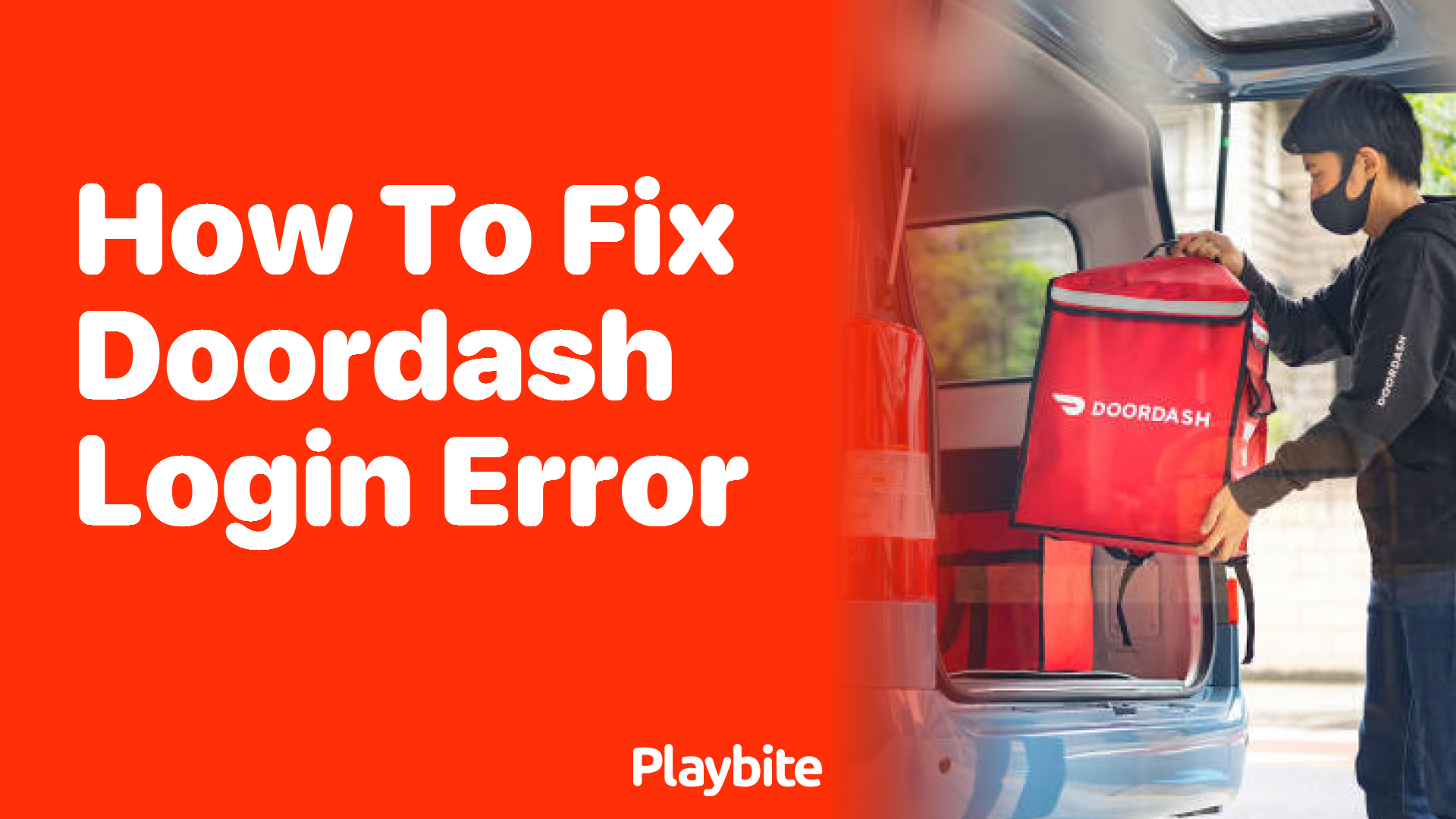 How to Fix DoorDash Login Error Quick Solutions! Playbite