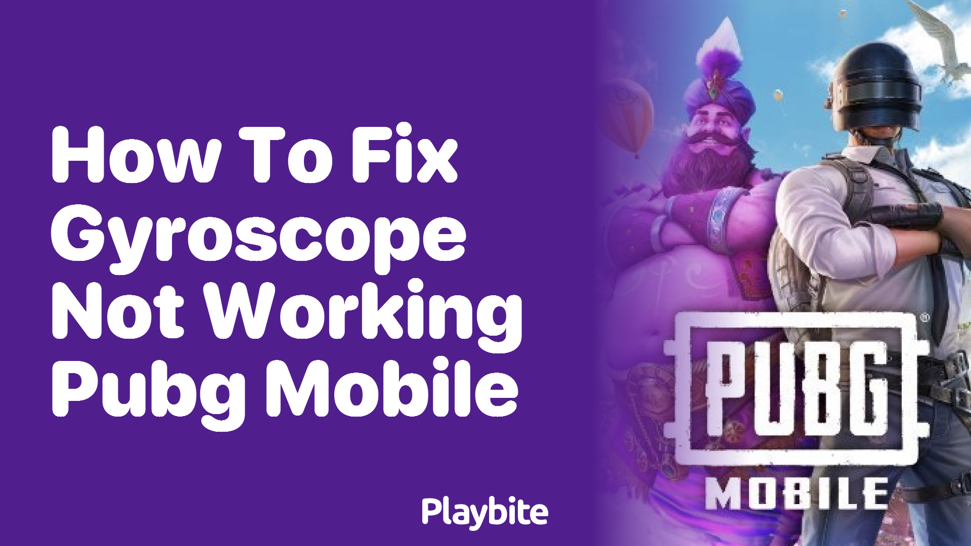 How to Fix a Gyroscope Not Working in PUBG Mobile