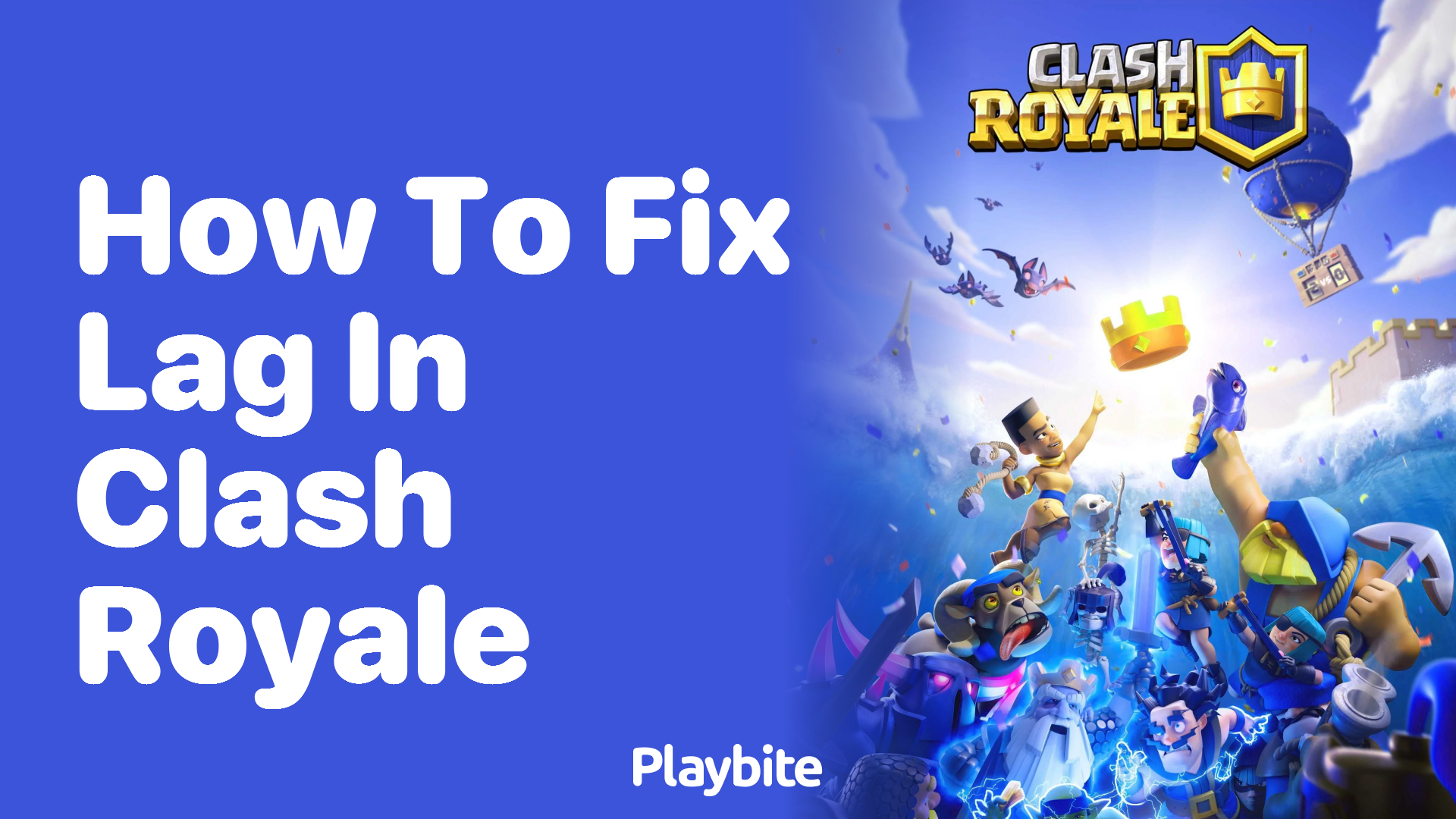 How to Fix Lag in Clash Royale: Quick Tips and Tricks