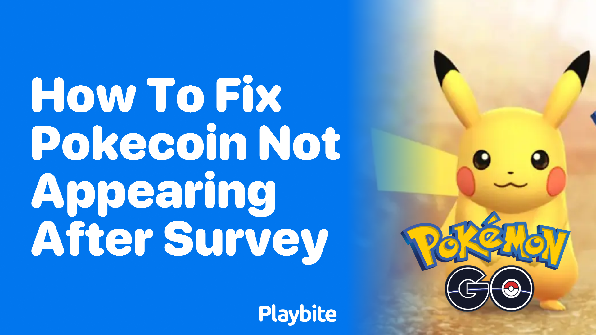 How to Fix PokeCoin Not Appearing After Survey