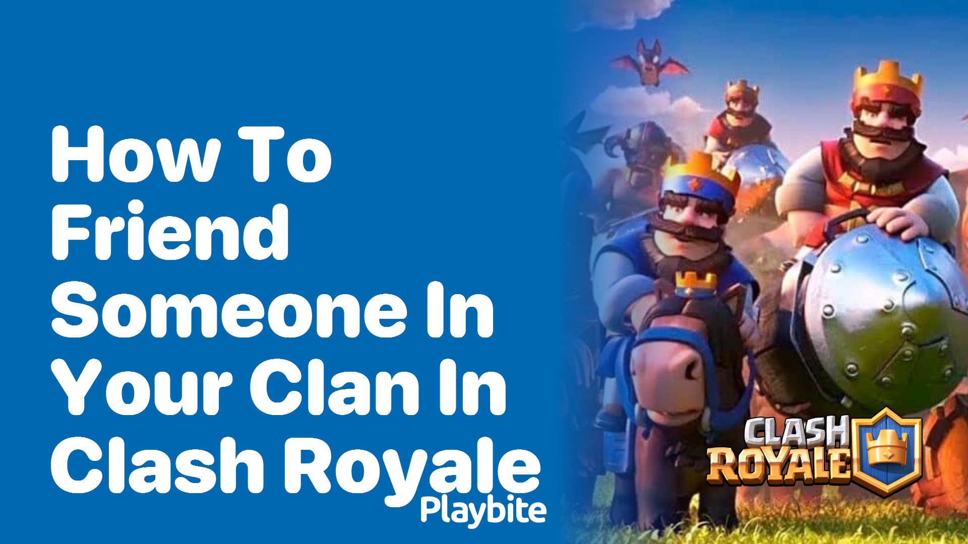 How to Friend Someone in Your Clan in Clash Royale